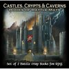 Castles, Crypts &amp; Caverns Books of Battle Mats