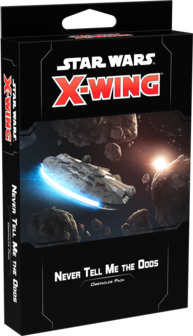 Star Wars X-Wing 2.0 - Never Tell Me The Odds