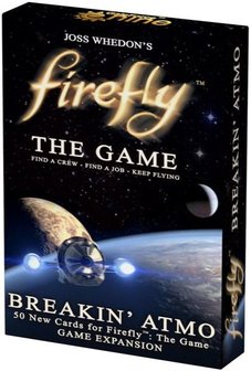 Firefly: The Game - Breakin&#039; Atmo