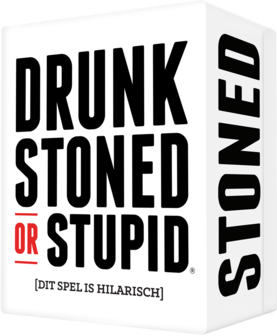Drunk, Stoned or Stupid [NL]