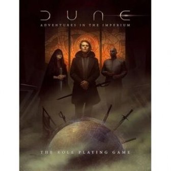 Dune: Adventures in the Imperium RPG &ndash; Core Rulebook 