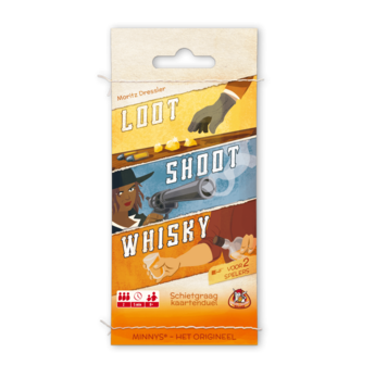 Loot - Shoot - Whiskey (Minnys)