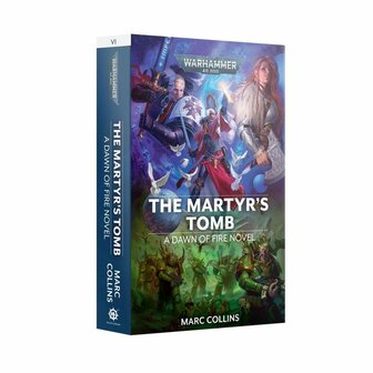 Dawn of Fire #6: The Martyr's Tomb (Paperback)