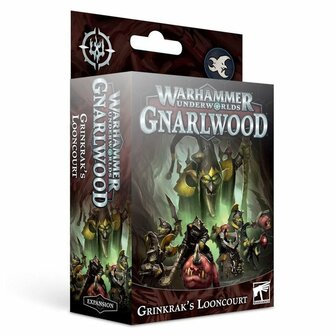 Warhammer Underworlds: Gnarlwood (Grinkrak&#039;s Looncourt)