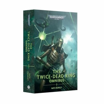 Warhammer 40,000: Twice-Dead King Omnibus (Paperback) &ndash; Roman &ndash; Black Library