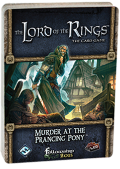 The Lord of the Rings: The Card Game &ndash; Murder at the Prancing Pony
