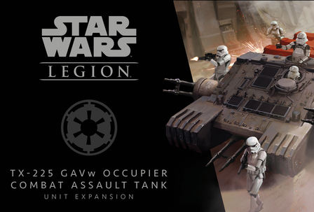 Star Wars: Legion &ndash; TX-225 GAVw Occupier Combat Assault Tank Unit Expansion
