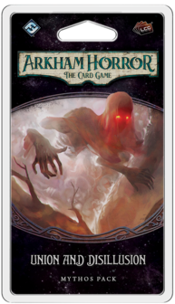 Arkham Horror: The Card Game &ndash; Union and Disillusion