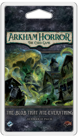 Arkham Horror: The Card Game – The blob that ate everything