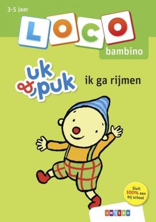 Loco Bambino Boekje - Uk & Puk: Ik ga rijmen