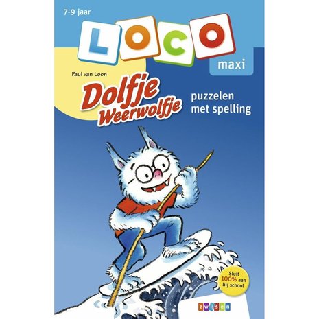 Loco Maxi Boekje - Dolfje Weerwolfje: Puzzelen met spelling