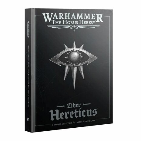 Warhammer: The Horus Heresy - Liber Hereticus – Traitor Legiones Astartes Army Book