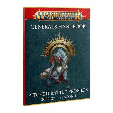 Warhammer: Age of Sigmar - General's Handbook: Pitched Battles 2022-23 Season 1 and Pitched Battle Profiles