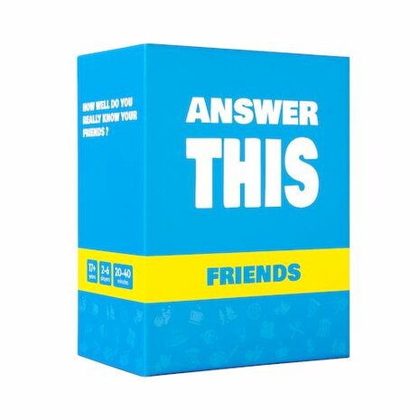 Answer This - Friends