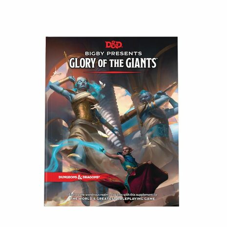 Dungeons & Dragons: Bigby Presents: Glory of the Giants