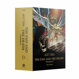 The End and the Death Volume 2 (Siege of Terra Book 8)