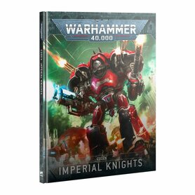 Warhammer 40,000 - Imperial Knights: Codex