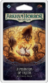 Arkham Horror: The Card Game – A Phantom of Truth