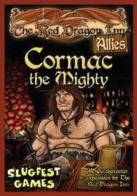 The Red Dragon Inn: Allies - Cormac the Mighty