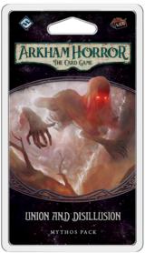 Arkham Horror: The Card Game – Union and Disillusion