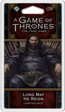 A Game of Thrones: The Card Game (Second Edition) - Long May He Reign