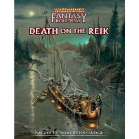 Warhammer Fantasy RPG: Death on the Reik
