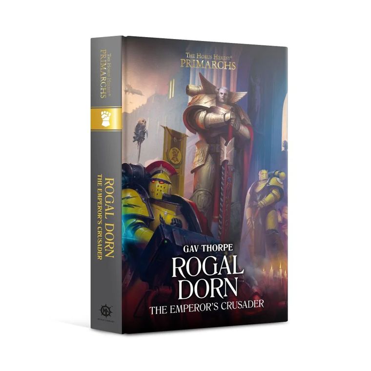 Afbeelding van het spel Rogal Dorn: The Emperor's Crusader (Hardback)