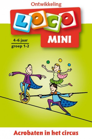 Afbeelding van het spelletje Mini Loco - Acrobaten in het Circus (4-6 jaar)